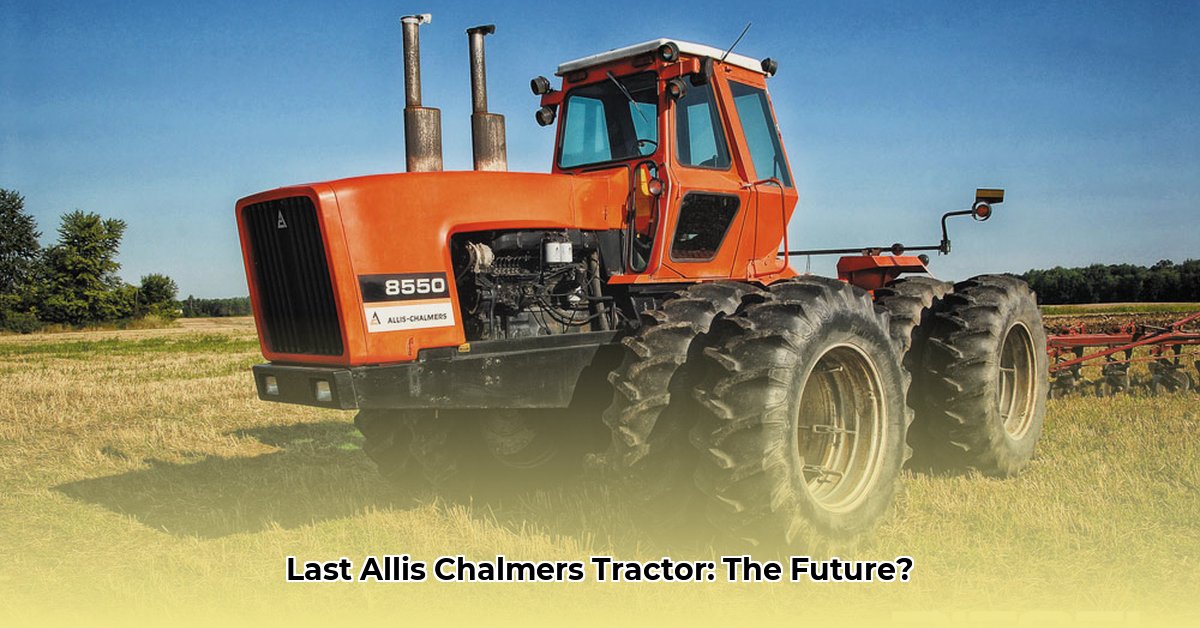 last-allis-chalmers-tractor-made